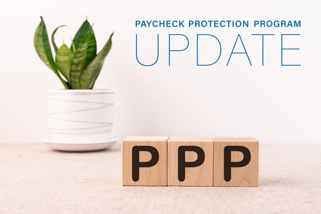 "Paycheck Protection Program UPDATE" printed above blocks spelling "PPP"